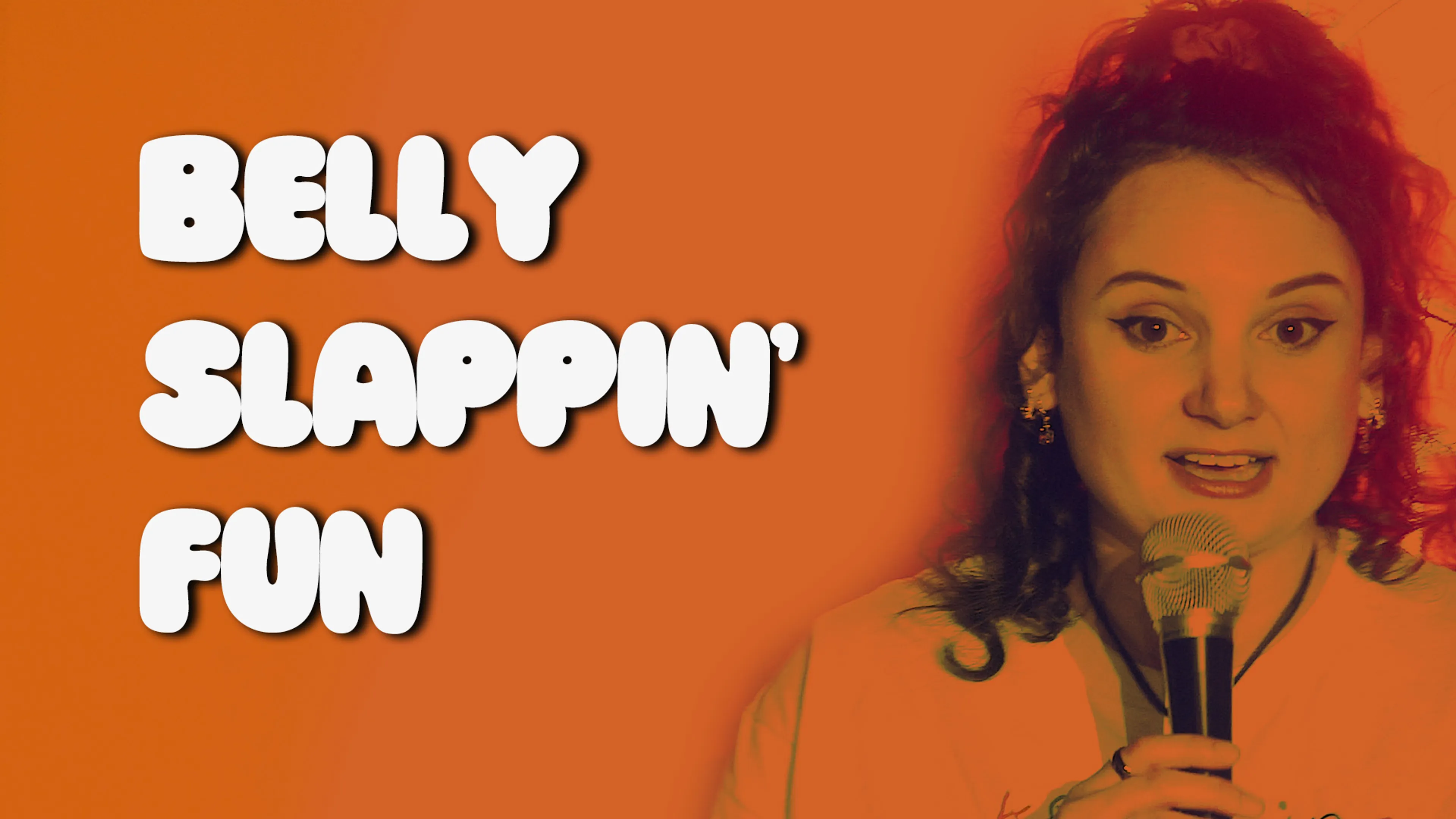 Belly Slappin' Fun poster